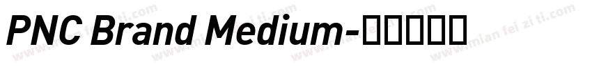PNC Brand Medium字体转换